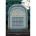 The Ghostly Tales of the Ohio State Reformatory - Paperback