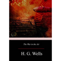 The War in the Air - Paperback