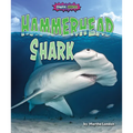 Hammerhead Shark - Library Binding