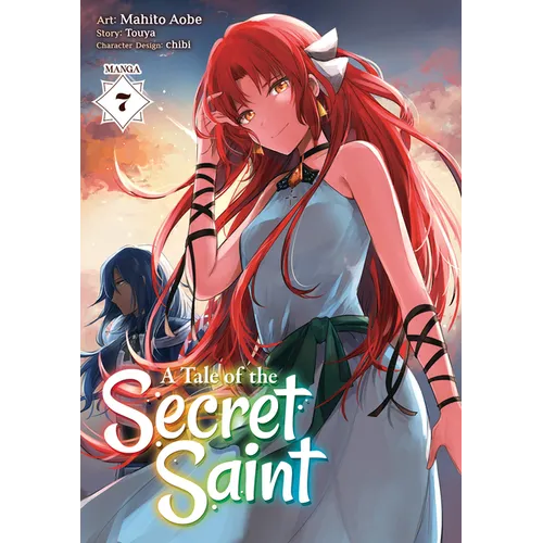 A Tale of the Secret Saint (Manga) Vol. 7 - Paperback