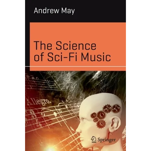 The Science of Sci-Fi Music - Paperback