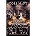 Bankroll Squad Augusta - Paperback