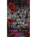 A Touch of Chaos - Hardcover