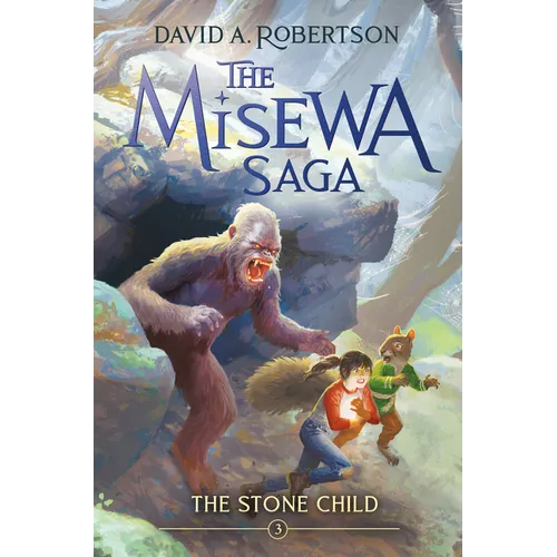 The Stone Child (the Misewa Saga, Book 3) - Hardcover