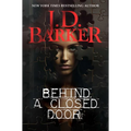 Behind a Closed Door - Hardcover
