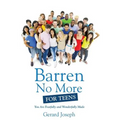Barren No More For Teens - Paperback