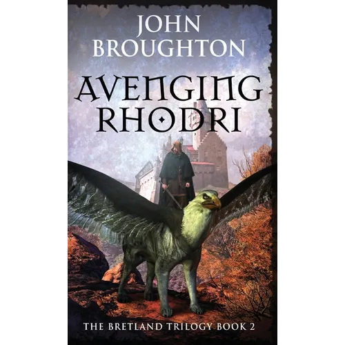 Avenging Rhodri - Hardcover