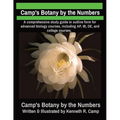 Camp's Botany by the Numbers: A comprehensive study guide in outline form for advanced biology courses, including AP, IB, DE, and college courses. - Paperback