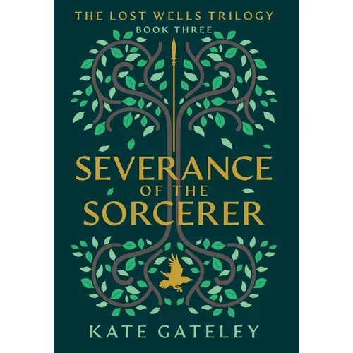 Severance of the Sorcerer - Hardcover