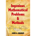Ingenious Mathematical Problems & Methods - Paperback