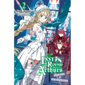 Last Round Arthurs, Vol. 2 (Light Novel): Saint Arthur & the Red Girl Knight - Paperback
