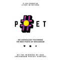 #Poet: An Anthology Featuring the Best Poets of Instagram - Paperback