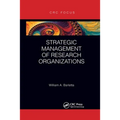 Strategic Management of Research Organizations - Paperback