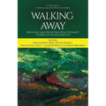 Walking Away: Refusing and Resisting Reactionary Curriculum Movements - Paperback