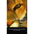 The Abstract Wild - Paperback