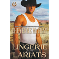 Lingerie and Lariats - Paperback