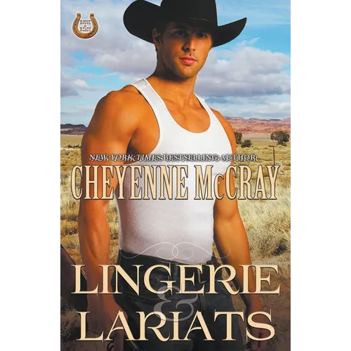 Lingerie and Lariats - Paperback