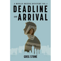 Deadline on Arrival - Paperback