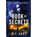 Book Of Secrets: Vital Secrets, Book One - Paperback