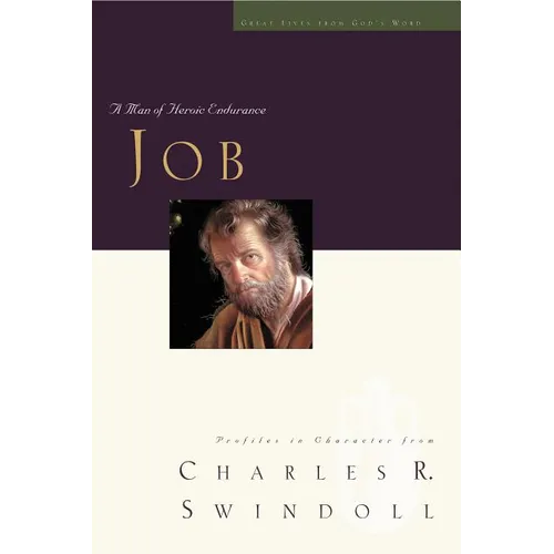 Great Lives: Job: A Man of Heroic Endurance - Paperback