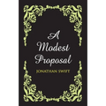 A Modest Proposal - Paperback