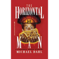 Horizontal Man: Finnegan Zwake #1 - Paperback