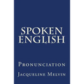 Spoken English: Pronunciation - Paperback