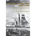 A Scottish Family Tale 1650-1950: - voyages in uncharted waters - Paperback