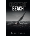 Crescent Beach - Paperback