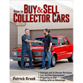 How to Buy and Sell Collector Cars - Paperback