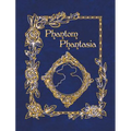 Phantom Phantasia: Poetry for the Phantom of the Opera Phan - Hardcover