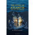 The Story of Atlantis: and The Lost Lemuria - Hardcover