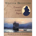 William Bradford: Plymouth's Faithful Pilgrim - Paperback