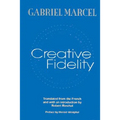 Creative Fidelity - Hardcover