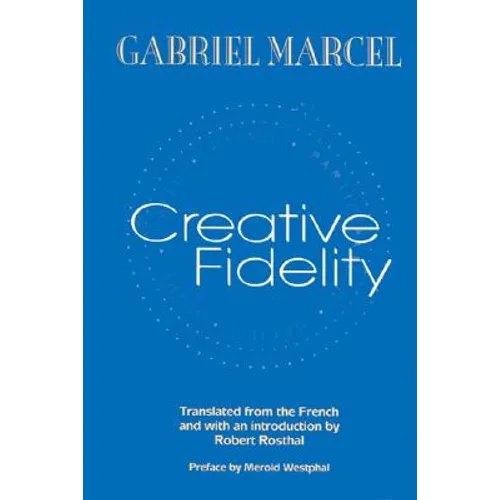 Creative Fidelity - Hardcover