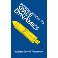Introduction to Space Dynamics - Paperback