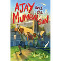 Ajay and the Mumbai Sun - Hardcover