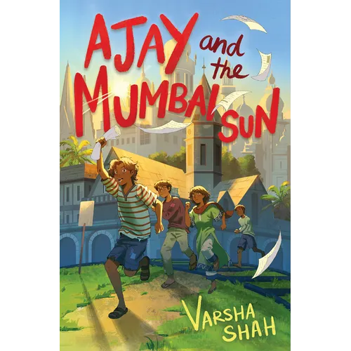 Ajay and the Mumbai Sun - Hardcover