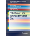 Polyphenols and the Mediterranean Diet - Paperback