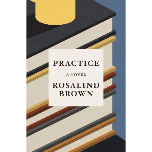 Practice - Hardcover