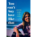 You Can't Buy Love Like That: Growing Up Gay in the Sixties - Paperback