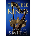The Trouble With Kings - Paperback