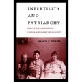 Infertility and Patriarchy - Paperback