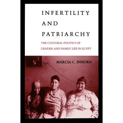 Infertility and Patriarchy - Paperback