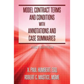 Model Contract Terms and Conditions with Annotations and Case Summaries - Paperback