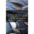 Trustees of the Merciful - Paperback