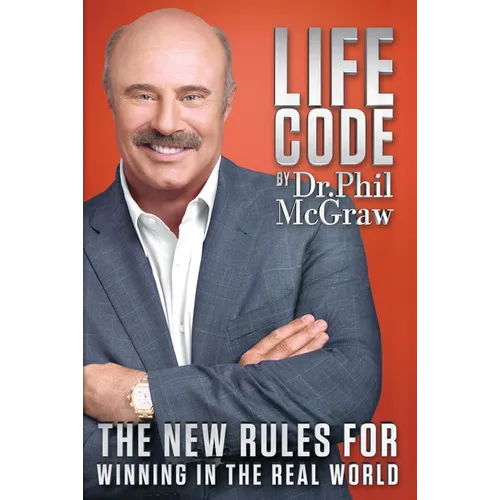 Life Code: The New Rules for Winning in the Real World - Hardcover