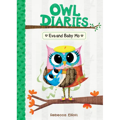 Eva and Baby Mo: #10 - Library Binding