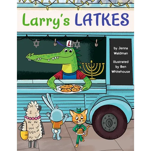Larry's Latkes - Hardcover