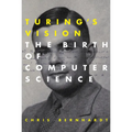 Turing's Vision: The Birth of Computer Science - Paperback